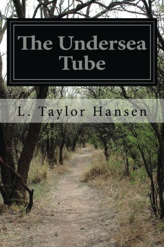 The Undersea Tube
